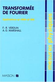 Cover of: Transformée de Fourier by Francis R Verdun, Alan G. Marshall