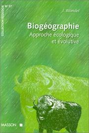 Cover of: Biogéographie: Approche écologique et évolutive