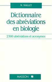Cover of: Dictionnaire des abréviations en biologie