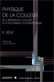 Cover of: Physique de la couleur: De l'apparence colorée à la technique colorimétrique