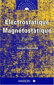 Cover of: Electrostatique, magnétostatique by Quaranta