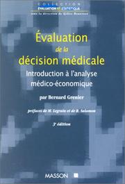 Cover of: Evaluation de la décision médicale: Introduction à l'analyse médico-économique