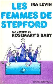 Cover of: Les Femmes de Stepford by Ira Levin