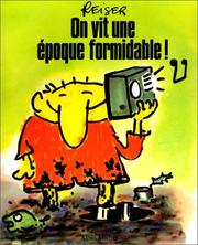 Cover of: On vit une époque formidable