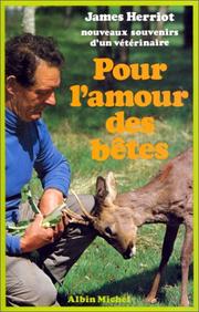 Cover of: Pour l'amour des bêtes by James Herriot