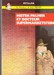 Cover of: Les Aventures de Jack Palmer, tome 2 : Mister Palmer et docteur Supermarketstein