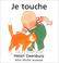 Cover of: Je touche