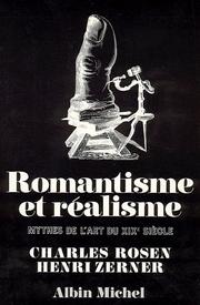 Cover of: Romantisme et réalisme by Charles Rosen, Henri Zerner