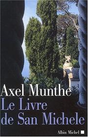 Cover of: Le Livre de San MichÃ¨le by Axel Munthe