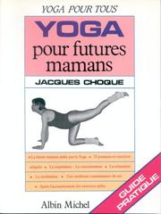 Cover of: Yoga pour futures mamans