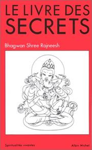 Cover of: Le Livre des Secrets by Bhagwan Rajneesh