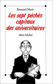 Cover of: Les Sept Peches Capitaux Des Universitaires by Bernard Maris