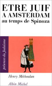 Cover of: Être juif à Amsterdam au temps de Spinoza