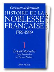 Cover of: Histoire de la noblesse