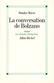 Cover of: La conversation de Bolzano by Sándor Márai