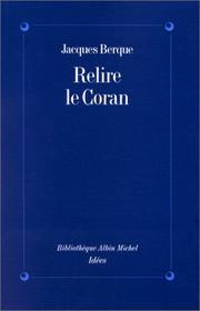 Cover of: Relire le Coran