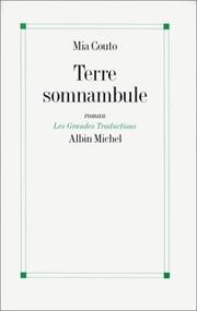 Cover of: Terre somnanbule by Mia Couto