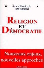 Cover of: Religion et Démocratie by Patrick Michel