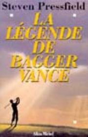 Cover of: La Légende de Bagger Vance