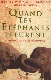 Cover of: Quand les éléphants pleurent