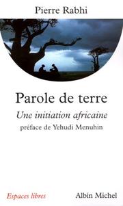 Cover of: Parole de terre  by Pierre Rabhi, Yehudi Menuhin