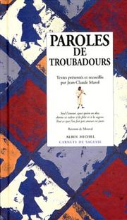 Cover of: Paroles de troubadours by Jean-Claude Marol