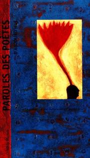 Cover of: Paroles des poètes d'aujourd'hui