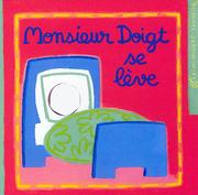 Cover of: Monsieur Doigt se lève