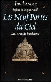 Cover of: Les Neuf Portes du ciel : Les secrets du hassidisme