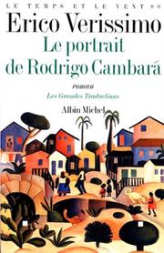 Cover of: Le temps et le vent, tome 2 : Le portrait de Rodrigo Cambara