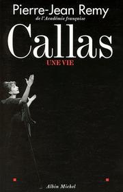 Cover of: Callas, une vie