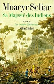 Cover of: Sa majesté des Indiens