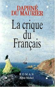 Cover of: La Crique du français - L'Aventure vient de la mer by Daphne du Maurier