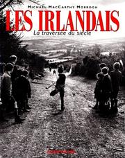 Cover of: Les Irlandais  by Michael MacCarthy Morrogh, Bill Bagnell, Neil Joardan, Neil Jordan