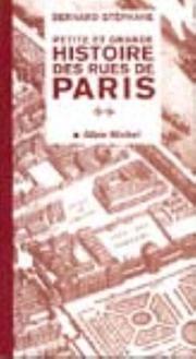 Cover of: Petite et Grande Histoire des rues de Paris, numéro 2 by Bernard Stéphane, Franz-Olivier Giesbert