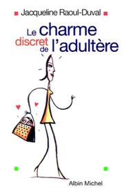 Cover of: Le charme discret de l'adultère