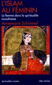Cover of: L'Islam au féminin  by Annemarie Schimmel, Sabine Thiel