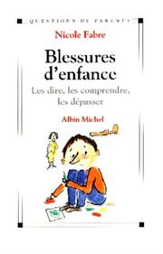 Cover of: Blessures d'enfance