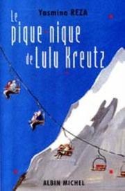Cover of: Le Pique-nique de Lulu Kreutz