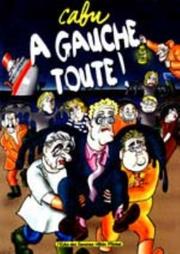 Cover of: A gauche toute