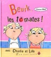 Cover of: Beurk les tomates