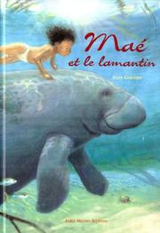 Cover of: Mae et le Lamantin by Alex Godard