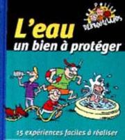 Cover of: L'eau, un bien à protéger