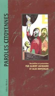 Cover of: Paroles citoyennes by Albert Jacquard, Alix Domergue