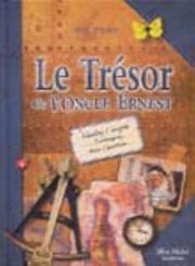 Le Trésor de l'oncle Ernest by Eric Viennot