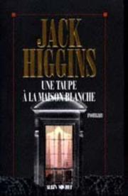 Cover of: Une taupe à la Maison-Blanche