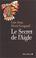 Cover of: Le secret de l'aigle