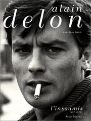 Cover of: Alain Delon, l'insoumis (1957-1970)