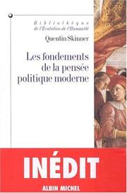 Cover of: Les Fondements de la pensée politique moderne