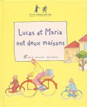 Cover of: Lucas et Maria ont deux maisons